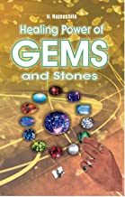 Healing Power Of Gems & Stones